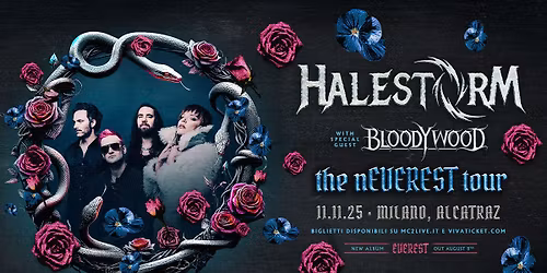 Halestorm the nEVEREST tour + Bloodywood | Milano, Alcatraz
