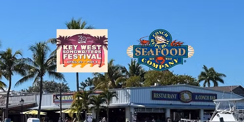 Key West Songwriter's Festival at Conch Republic Seafood Company