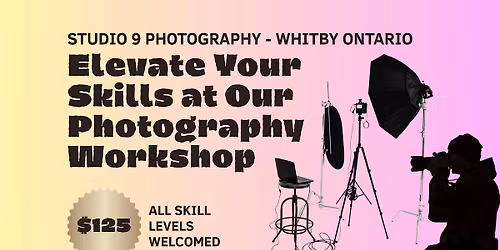Elevate your Skills Photography Workshop