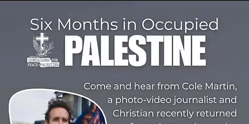 6 Months in Occupied Palestine 