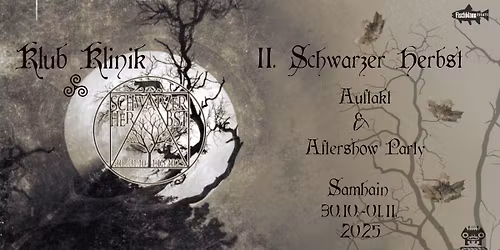 Samhain - Auftakt & Aftershowparty zum Schwarzen Herbst 2025