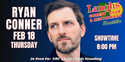 Comedy show: Comedian Ryan Conner at Laughs Comedy