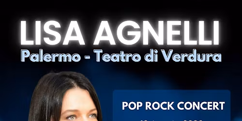 Lisa Agnelli Pop Rock Concert | Teatro di Verdura - Palermo