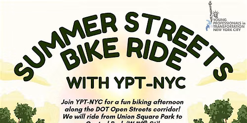 NYCDOT Summer Streets - YPT NYC Bike Ride