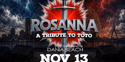 Smokin Boston Tribute and Rosanna Toto Tribute at Dania Beach Casino Friday Nov 13th 8 PM