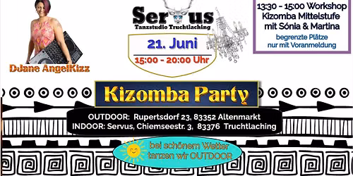 OUTDOOR Kizomba \/Urban Kiz Party mit DJane AngelKizz im SERVUS