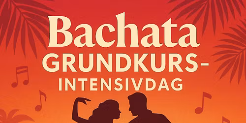 BACHATA GRUNDKURS \u2013 INTENSIVDAG