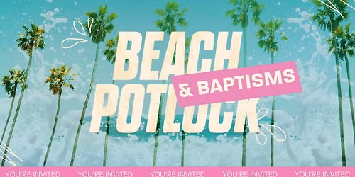 Beach Potluck & Baptism