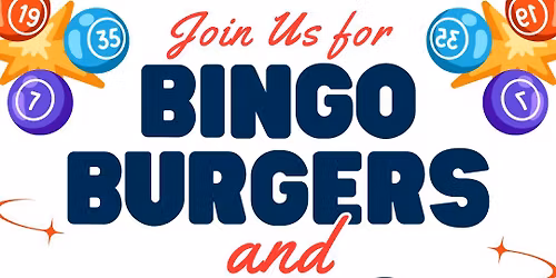 Bingo, Burgers, and Birds