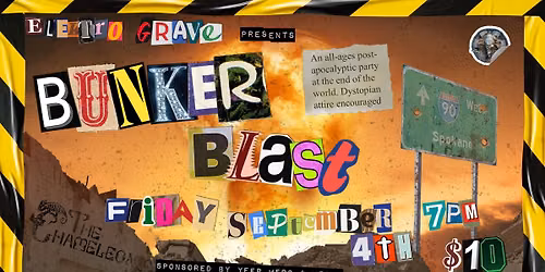 Bunker Blast (A Post-Apocalyptic Party) 