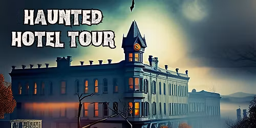 Haunted Hotel Halloween Tour