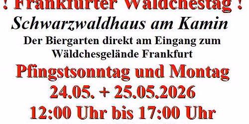 Frankfurter W\u00e4ldchestag am Schwarzwaldhaus
