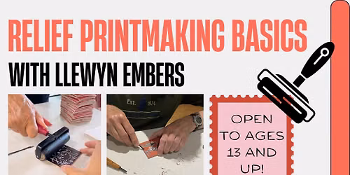 Relief Printmaking Basics with Llewyn Embers