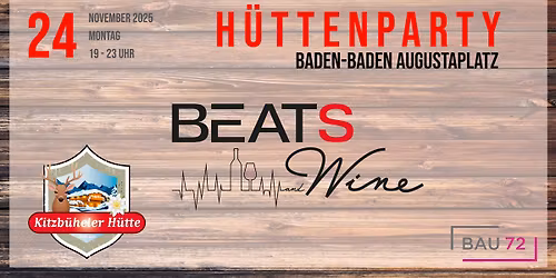 BEATS AND WINE - H\u00dcTTENABEND