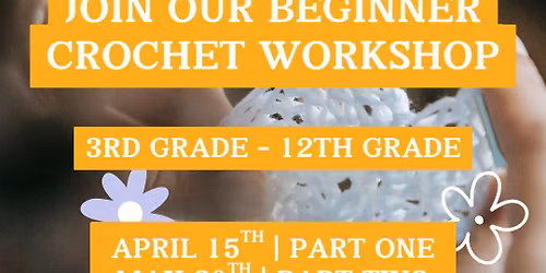 Crochet Basics for Families Pt. 3