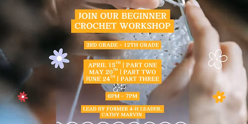 Crochet Basics for Families Pt. 3