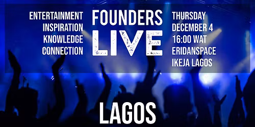 Founders Live Lagos