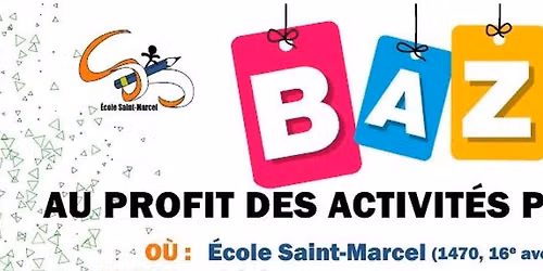 Bazar de l'\u00e9cole Saint-Marcel