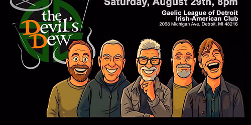 a HOT august night with The Devil's Dew at the Gaelic League