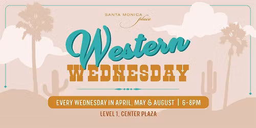 Western Wednesday at Santa Monica Place