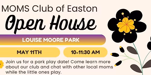 MOMS Club of Easton Open House