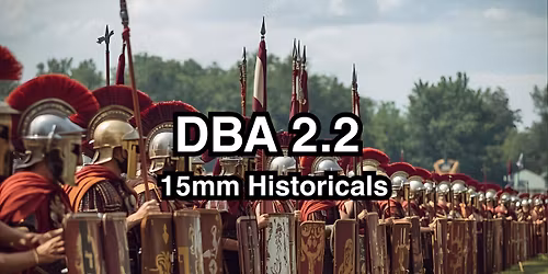 DBA 2.2 (Modified) Historical 15mm Play