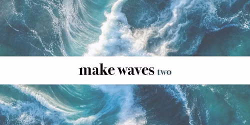 make waves two: vulture god x world\/\/error x epimetheus x martyrs saint