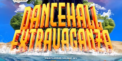 Tony Matterhorn & Stone Love Dancehall Extravaganza