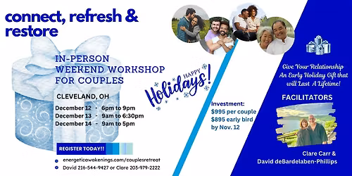 connect, refresh, & restore - Couples Weekend Workshop