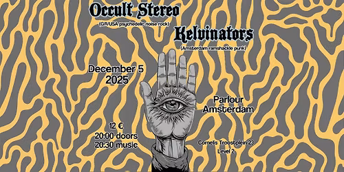 PARLOUR Presents: Occult Stereo & Kelvinators