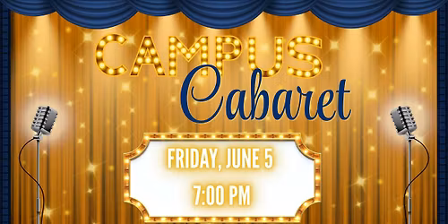 CAMPUS CABARET: CELEBRATING 85 YEARS OF MOVIE MUSICALS