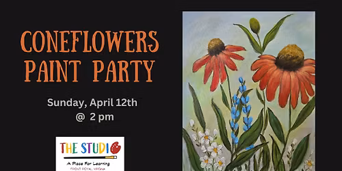 Coneflowers Paint Party