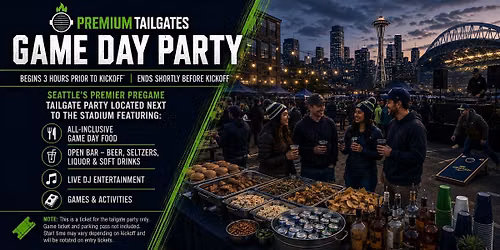Premium Tailgate Party: Seattle Seahawks vs. San Francisco 49ers