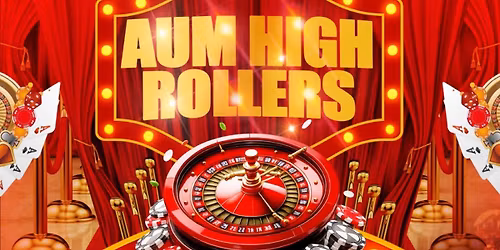 AUM High Rollers: Homecoming Alumni Edition