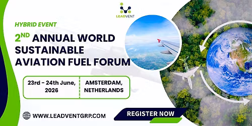 2nd Annual World Sustainable Aviation Fuel Forum