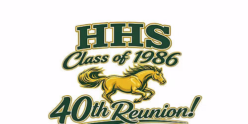 Homestead High Class of 1986 40th Reunion!