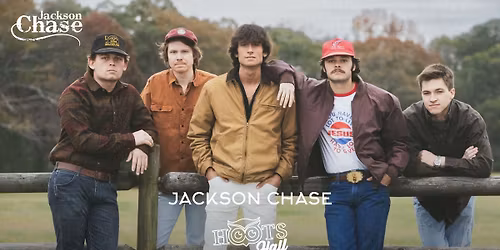  Jackson Chase LIVE @HootsHall