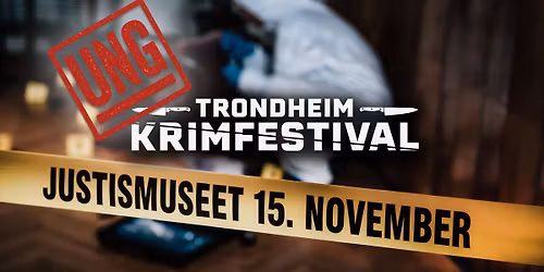 Ung Krimfestival @ Justismuseet \u2013 Marte Mittet + Dreamalism