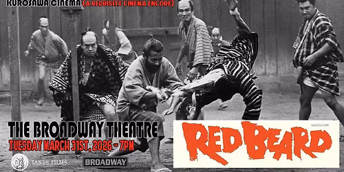 Red Beard (A Requisite Cinema Kurosawa encore)