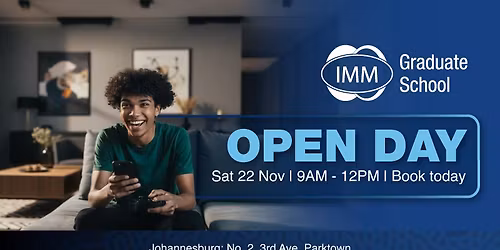 IMM Graduate School Open Day 22 November \u2013 Johannesburg