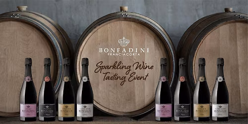 Bonfadini Franciacorta Sparkling Wine Tasting Event
