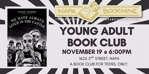 Young Adult Bookclub: We Have Always Lived in the Castle by Shirley Jackson