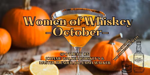 October 'Women of Whiskey' Tasting.