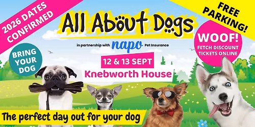 All About Dogs Show Knebworth 2026