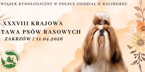 XXXVIII Krajowa Wystawa Ps\u00f3w Rasowych Zakrz\u00f3w