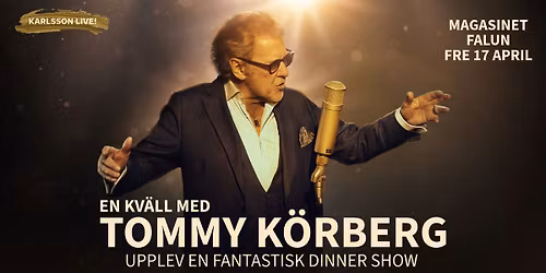 En kv\u00e4ll med Tommy K\u00f6rberg | Magasinet Falun