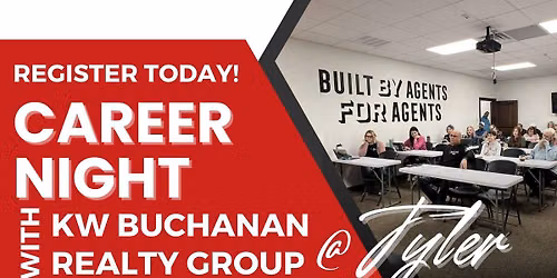 CAREER NIGHT IN TYLER \u2014 KW Buchanan Realty Group