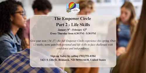 The Empower Circle \u2013 Part 2: Life Skills \ud83d\udcbc