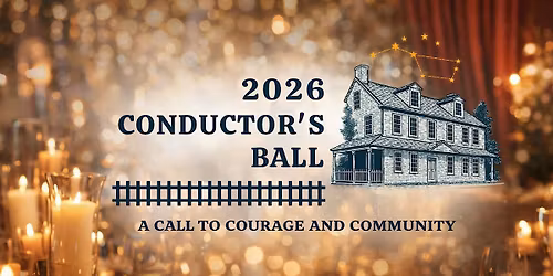 Johnson House Historic Site - Conductor\u2019s Ball 2026