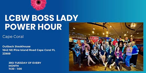 LCBW Boss Lady Power Hour - Cape Coral